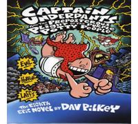 Dav Pilkey Captain Underpants & the Preposterous Plight of the Purple Potty People Book Dav Pilkey Multicolor