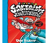Dav Pilkey Captain Underpants & the Terrifying Return of Tippy Dav Pilkey Multicolor