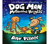Dav Pilkey Dog Man 10: Mothering Heights Book Dav Pilkey Multicolor