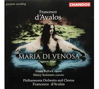 D'Avalos, F. - Maria Di Venosa (Bullock, Summers, Po And Chorus)