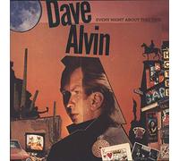 Dave Alvin - Every Night About This Time [Vinyl LP]