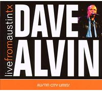 Dave Alvin - Live From Austin Texas