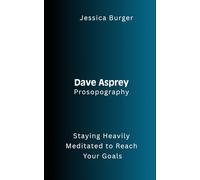 Dave Asprey Prosopography: Staying Heavily Meditated to Reach Your Goals