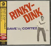 DAVE 'BABY' CORTEZ - Rinky Dink