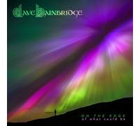 Dave Bainbridge - On the Edge (of What Could Be)