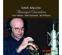 Dave Ballou - Amongst Ourselves