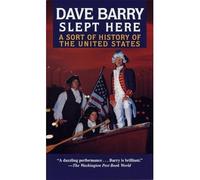 [( Dave Barry Slept Here )] [by: Dave Barry] [Feb-1998]