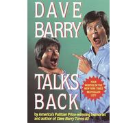 Dave Barry Talks Back