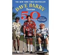 Dave Barry Turns 50