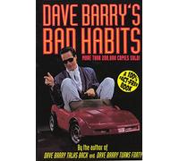 Dave Barry's Bad Habits
