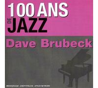 Dave Brubeck - 100 Ans de Jazz