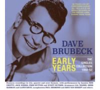 DAVE BRUBECK: EARLY YEARS: THE SINGLES COLLECTION 1950-52 - CD BRAND NEW