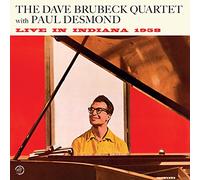 Dave Brubeck Quartet & Paul Desmond - Live In Indiana 1958 + 1 Bonus Track! (180g Vinyl) [VINYL]