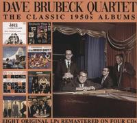 Dave Brubeck Quartet : The Classic 1950s Albums: Eight Original LPs Remastered