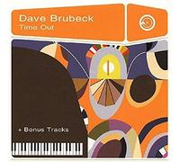 Dave Brubeck - Time Out & Bonus Tracks
