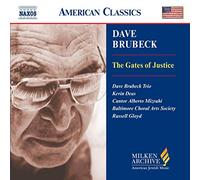 Dave Brubeck Trio – Brubeck: The Gates of Justice – NAXOS