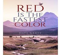 Dave Carty Red is the Fastest Color Paperback Book Dave Carty Multicolor