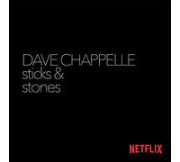 DAVE CHAPPELLE - Sticks And Stones