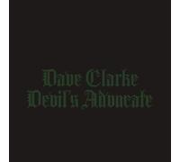 Dave Clarke - Devil's Advocate