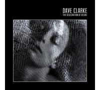 Dave Clarke - The Desecration of Desire