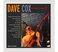 Dave Cox - I'll Never Change