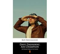 Dave Dashaway, Air Champion
