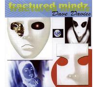 DAVE DAVIES - FRACTURED MINDZ - CD - E1398z