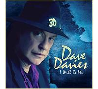 Dave Davies - I Will Be Me