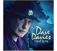 Dave Davies - I Will Be Me