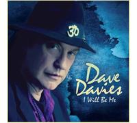 I WILL BE ME - DAVIES,DAVE - CD