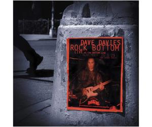 Dave Davies - Rock Bottom: Live at the Bottom Line: November 26 & 29 - Vinyl ...