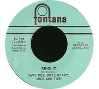 Dave Dee, Dozy, Beaky, Mick & Tich - Bend It / She's So Good