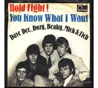 Dave Dee, Dozy, Beaky, Mick & Tich - Hold tight - You know what I want