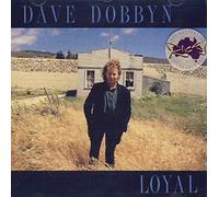 Dave Dobbyn - Loyal (1988)