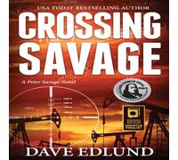 Dave Edlund Crossing Savage Book - Paperback Dave Edlund Multicolor