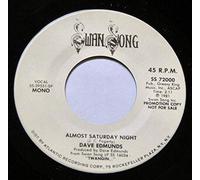 Dave Edmunds - Almost Saturday Night [Vinyl Single 7'']