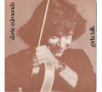 Dave Edmunds - DAVE EDMUNDS / GIRLS TALK