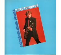Dave Edmunds - Repeat When Necessary [Vinyl LP]