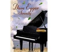 Dave Eggar: Serenity [DVD] [2002]