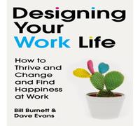 Dave Evans Designing Your Work Life Paperback Book Dave Evans Multicolor