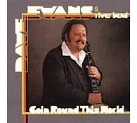 Dave Evans – Goin' Round This World