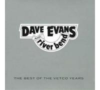 Dave Evans & River Band The Best of the Vetco Years (CD) Album (US IMPORT)