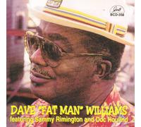 Dave 'fat Man' Williams - Dave Fat Man Williams