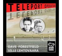Dave Forestfield - Teleport Operation