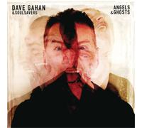 Dave Gahan & Soulsavers - Angels & Ghosts