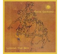 Dave Gerard - Losing The Boy