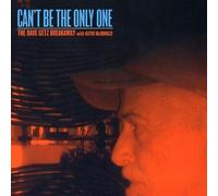 Dave Getz Breakaway, The - Can't Be The Only One