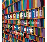 Dave Gisler Trio - Zurich Concert