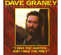 Dave Graney - I Was The Hunter