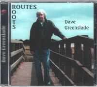 Dave Greenslade - Routes / Roots